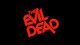 Evil Dead